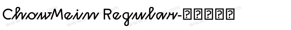 ChowMein Regular字体转换